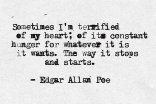 Edgar allan poe poe quotes terrified heart Favim com 720645
